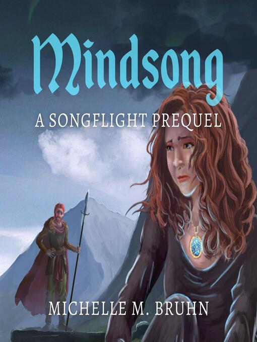 Title details for Mindsong by Michelle M. Bruhn - Available